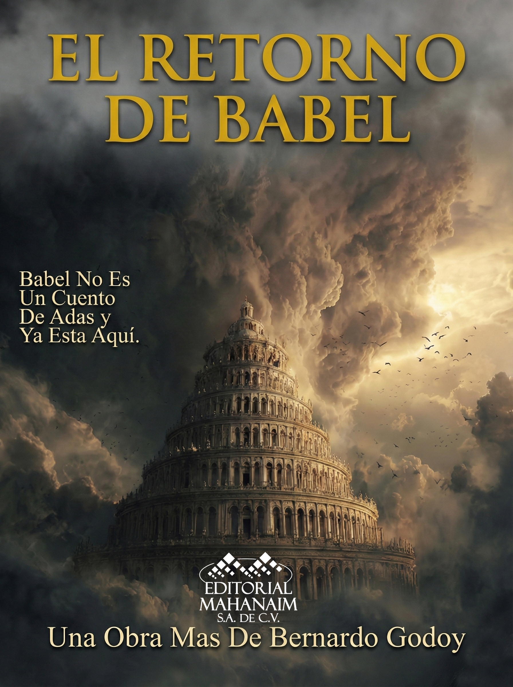 El Retorno De Babel